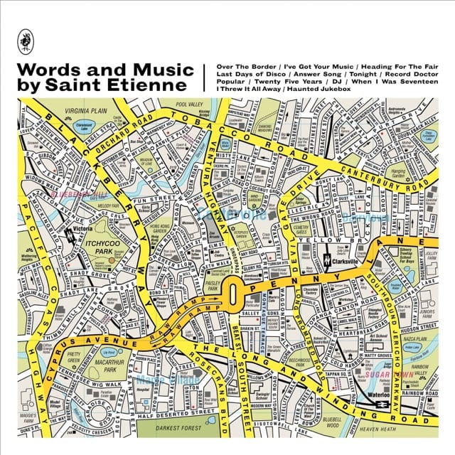 Words and Music by Saint Etienne