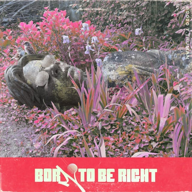 Born to Be Right - EP