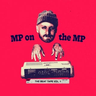 MP On the MP: The Beat Tape Vol. 1