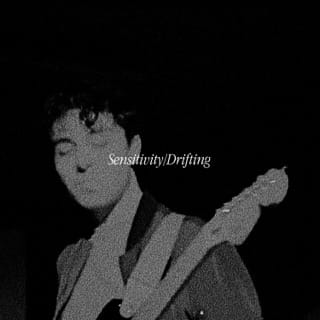 Sensitivity/Drifting - Single