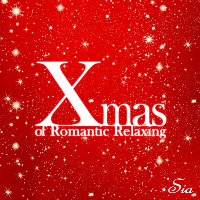 Xmas of Romantic Relaxing
