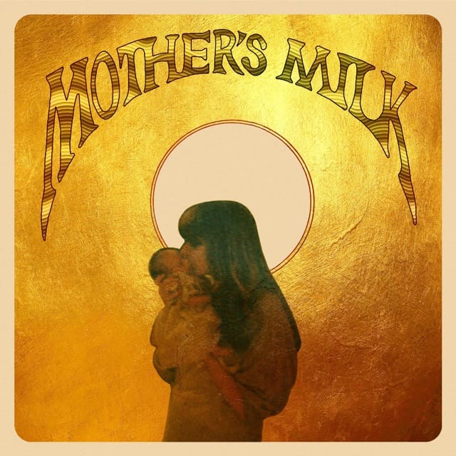 Mothers Milk