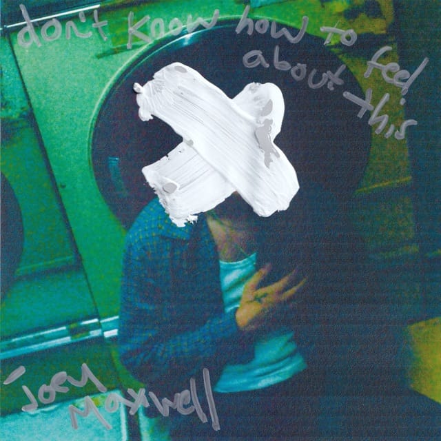 Don't Know How To Feel About This - EP