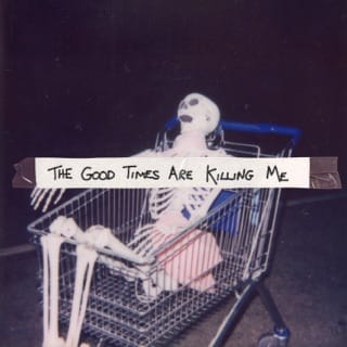 The Good Times Are Killing Me - EP
