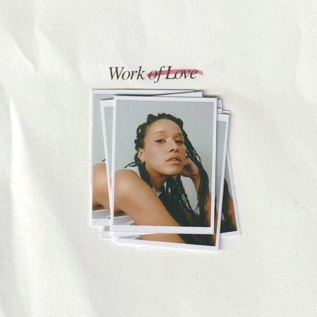 Work of Love - Single