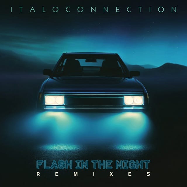 Flash In The Night (Remixes) - EP