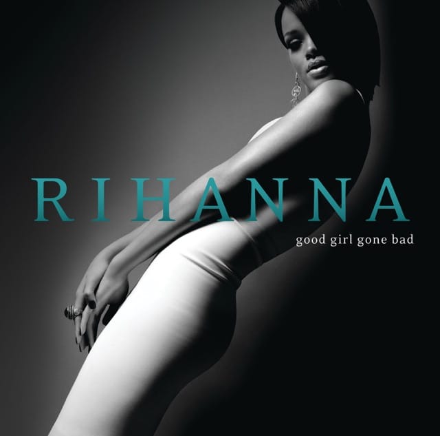 Good Girl Gone Bad (Deluxe)