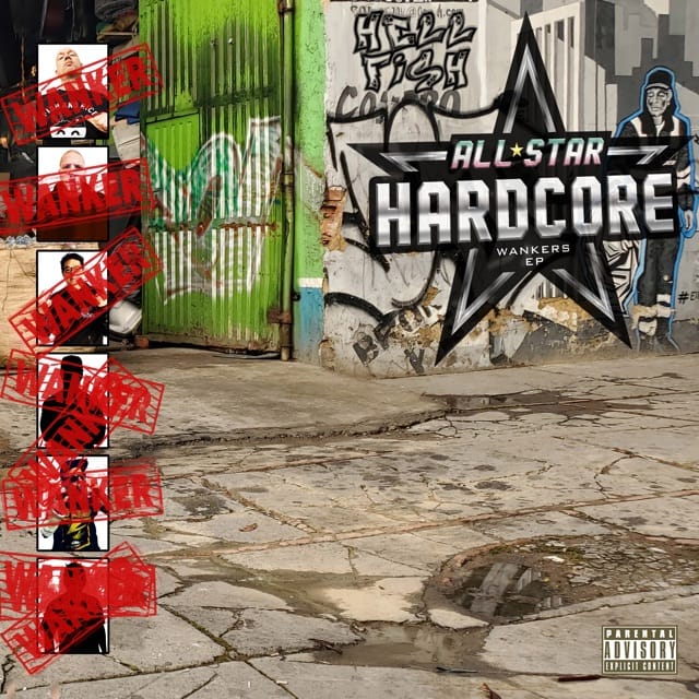 Allstar Wankers - EP