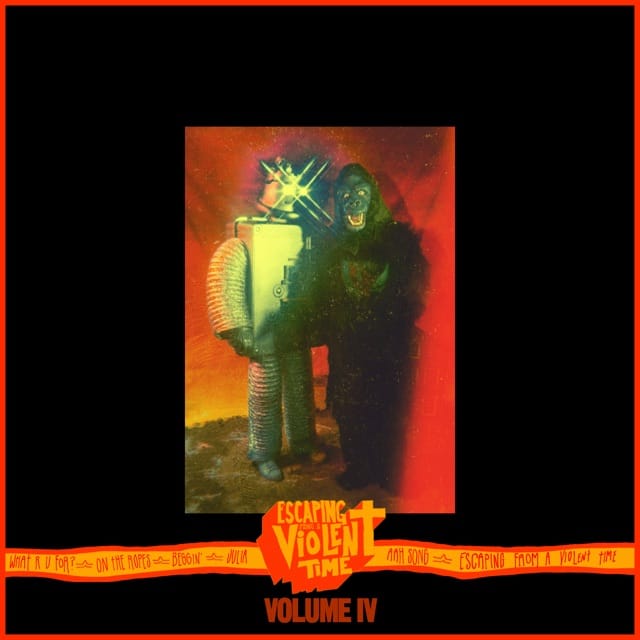 Escaping from a Violent Time, Vol. 4 - EP