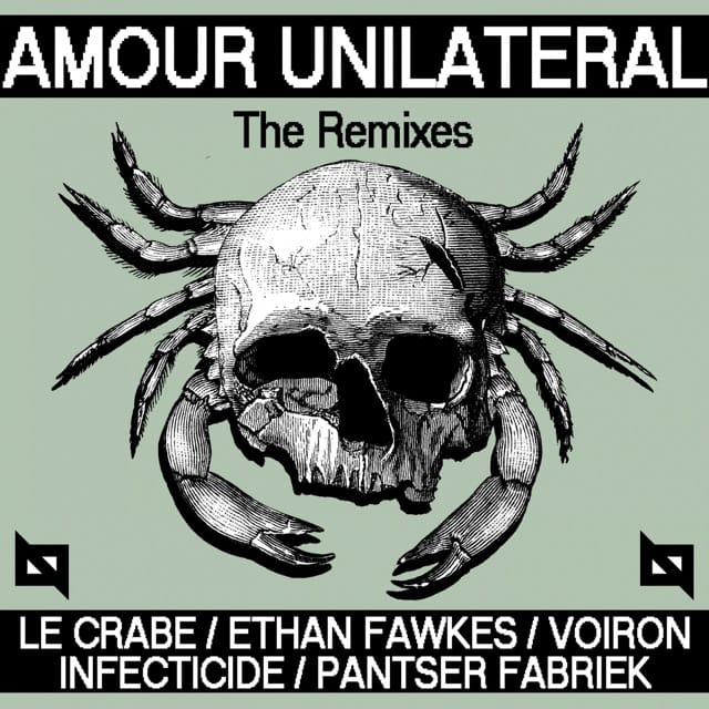 Amour Unilatéral - The Remixes - EP