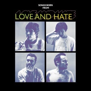 Songs Born from Love and Hate - EP