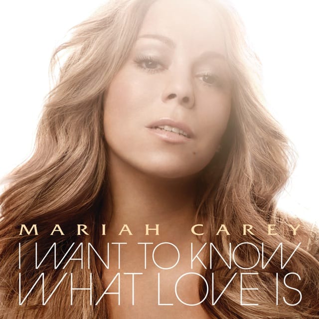 I Want to Know What Love Is - Single