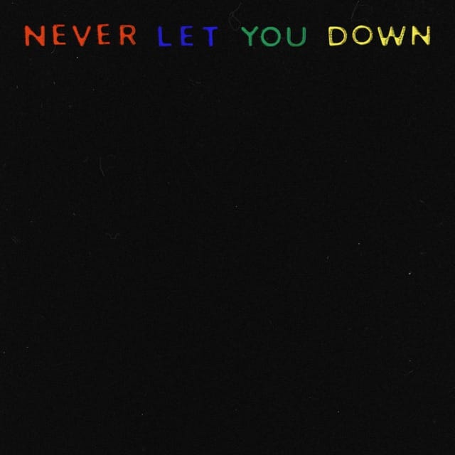 Never Let You Down - Single