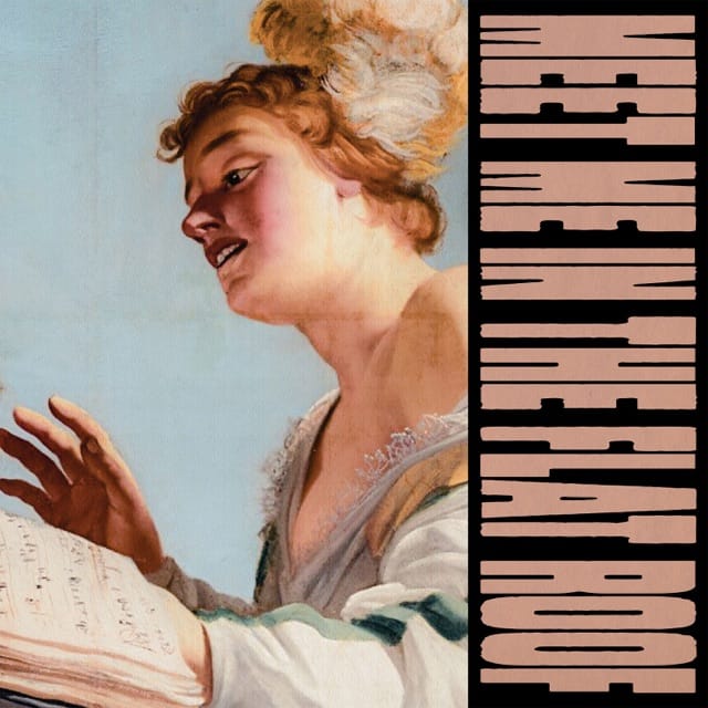 Meet Me In The Flat Roof - EP