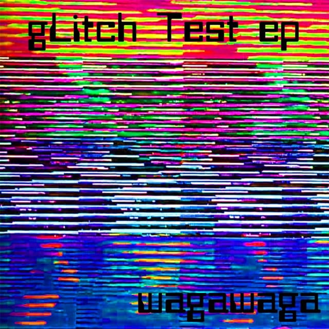 gLitcH Test EP - EP