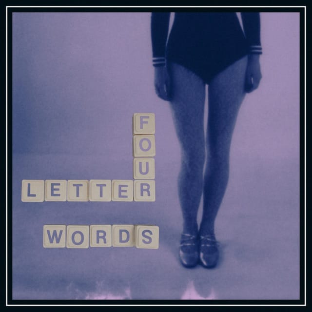Four Letter Words