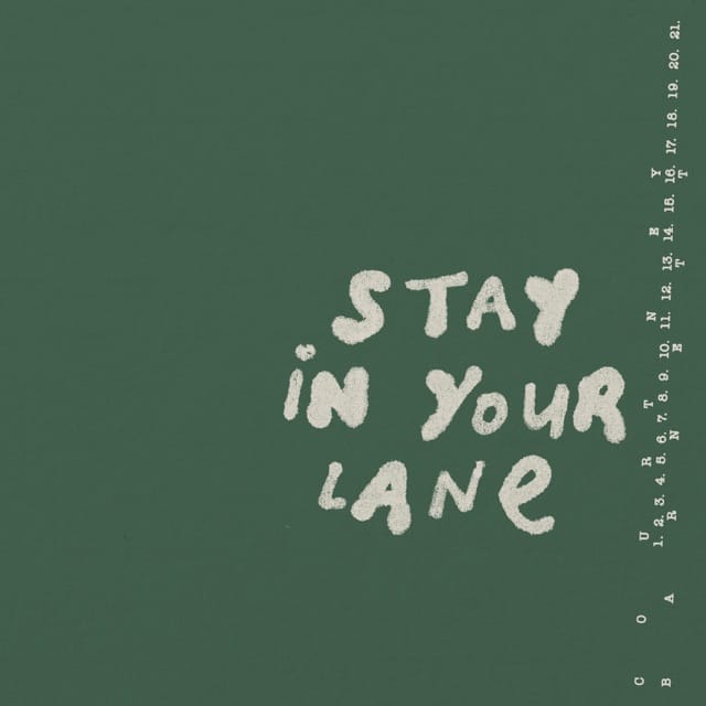Stay In Your Lane - Single