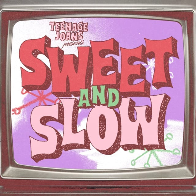 Sweet And Slow - Single