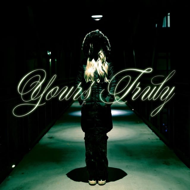 Yours Truly - EP