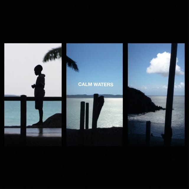 Calm Waters - Single