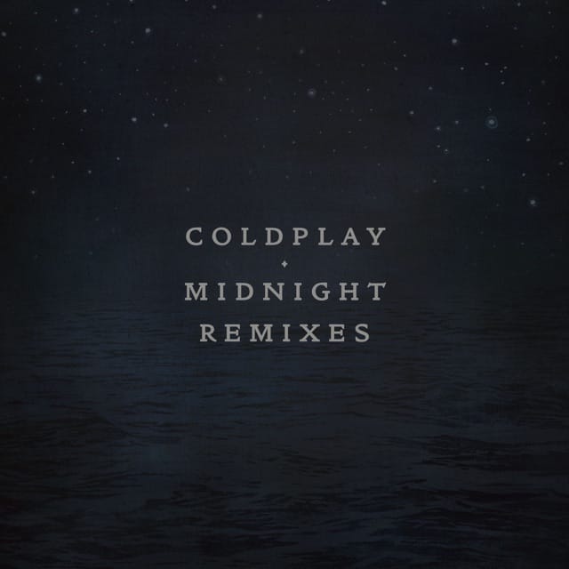 Coldplay – Midnight (Remixes) (2014) | Album profile | Dork