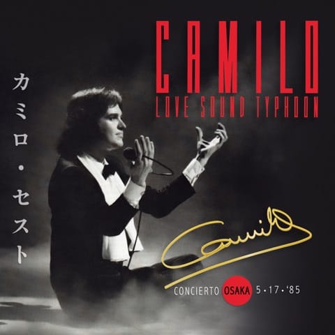 Camilo Love Sound Typhoon (Osaka '85 en concierto) [En Directo]