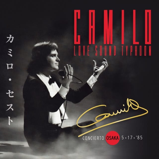 Camilo Love Sound Typhoon (Osaka '85 en concierto) [En Directo]