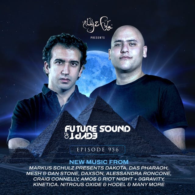 FSOE 956 - Future Sound of Egypt Episode 956