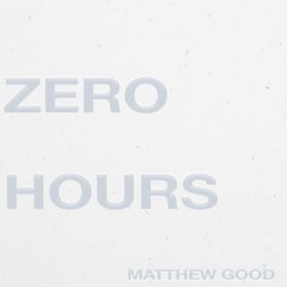 Zero Hours - EP