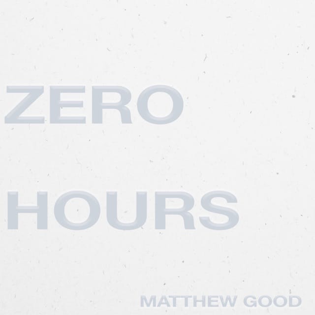 Zero Hours - EP