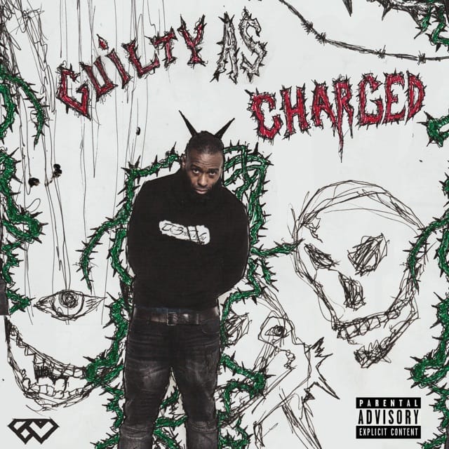 Guilty As Charged - EP