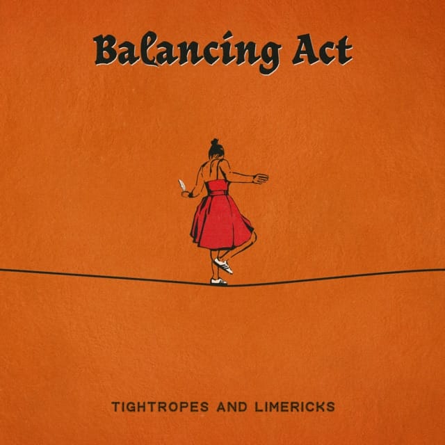 Tightropes and Limericks - EP