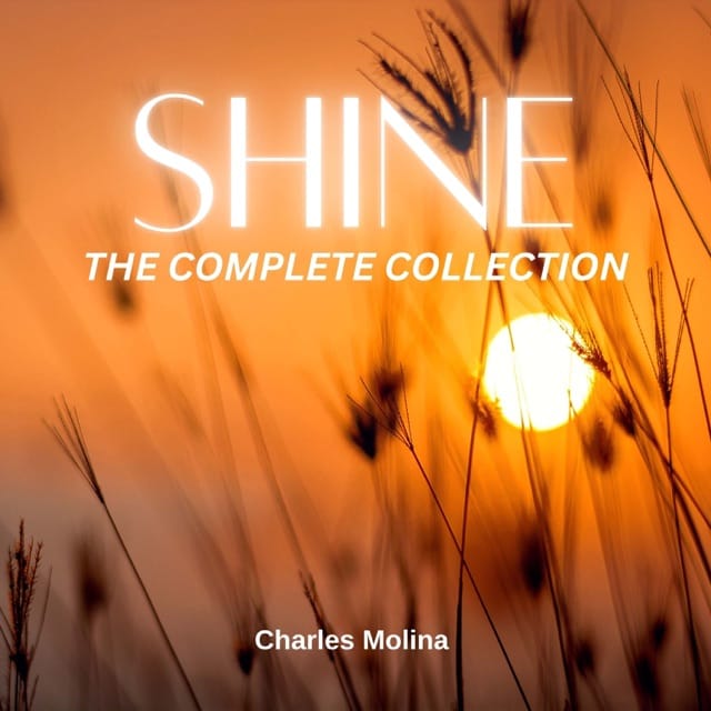 Shine (The Complete Collection