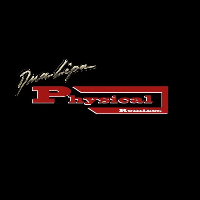 Physical (Remixes) - Single