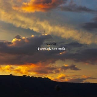 Forward, the path
