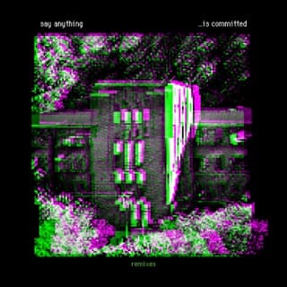 …Is Committed (Remixes) - EP