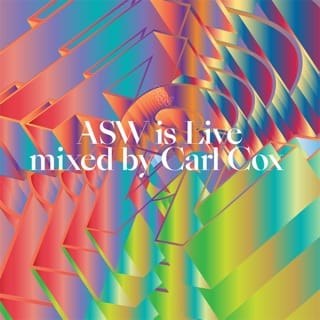 Asw Is Live Mixed by Carl Cox (DJ Mix)
