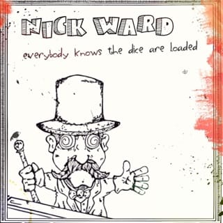 Everybody Knows The Dice Are Loaded