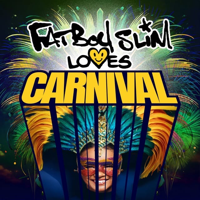Fatboy Slim Loves Carnival - EP