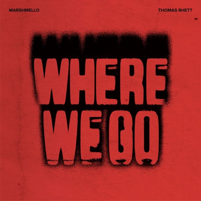 Where We Go - Single