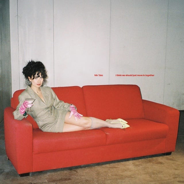 I Think We Should Just Move in Together - EP