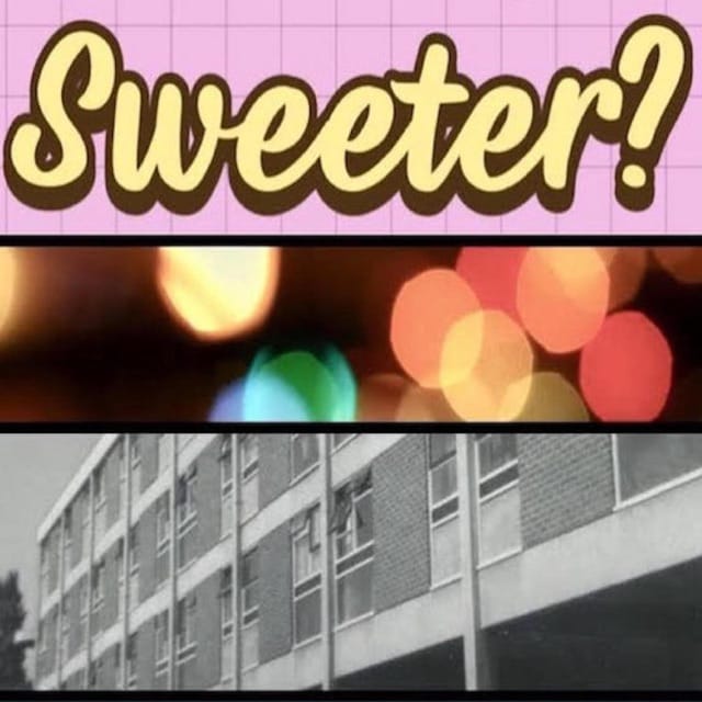 Was Life Sweeter?