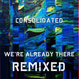 We're Already There REMIXED