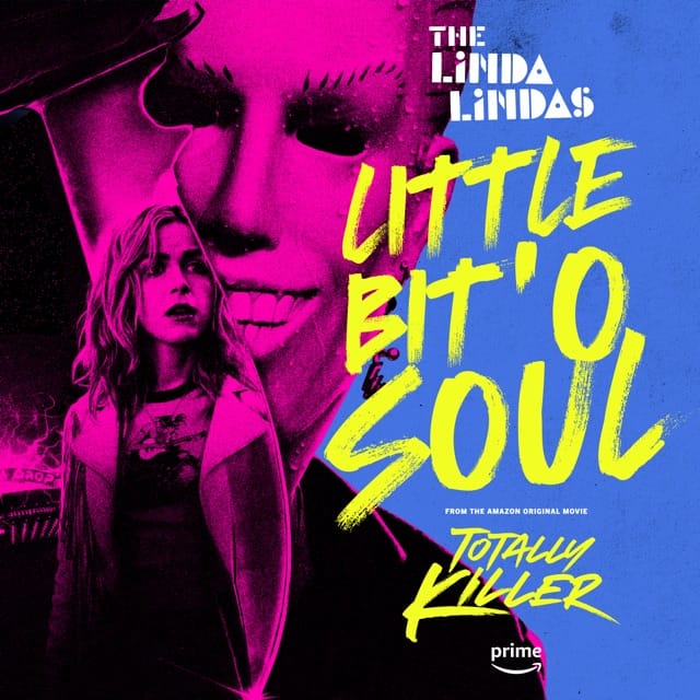Little Bit 'o Soul [from the Amazon Original Movie “Totally Killer”] - Single