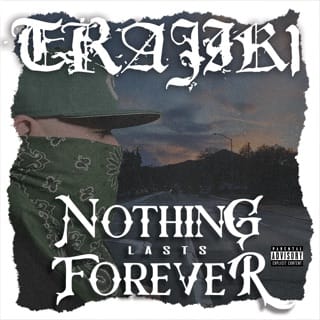 Nothing Lasts Forever
