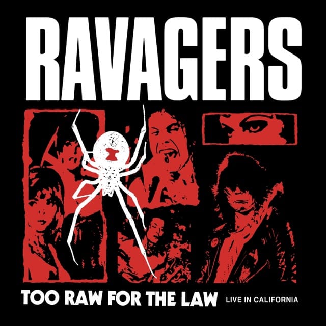 Too Raw for the Law Live in California