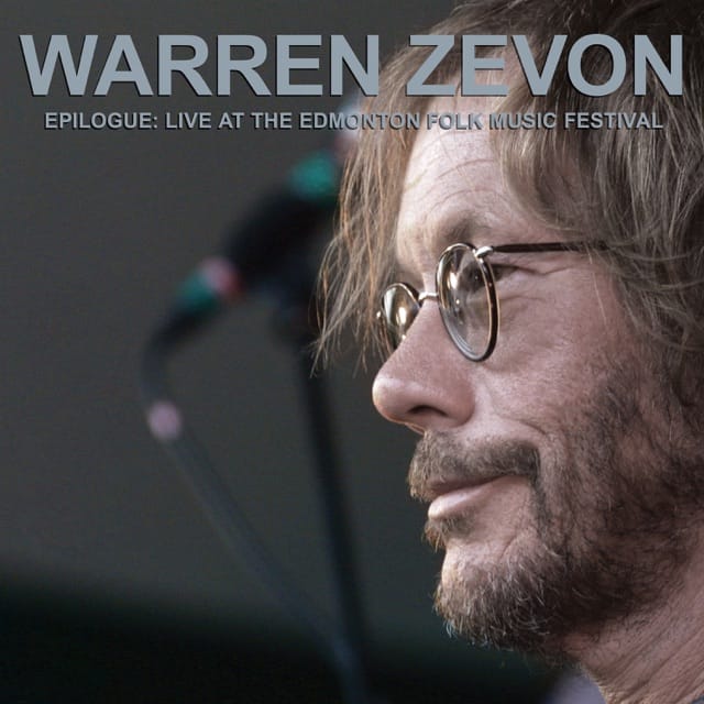 Epilogue: Live At The Edmonton Folk Music Festival