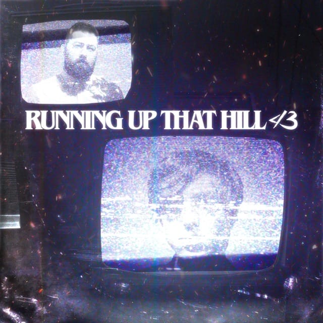Running Up That Hill (A Deal With God) - Single