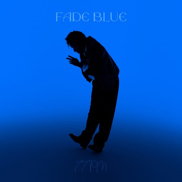 Fade Blue (11pm) - Single