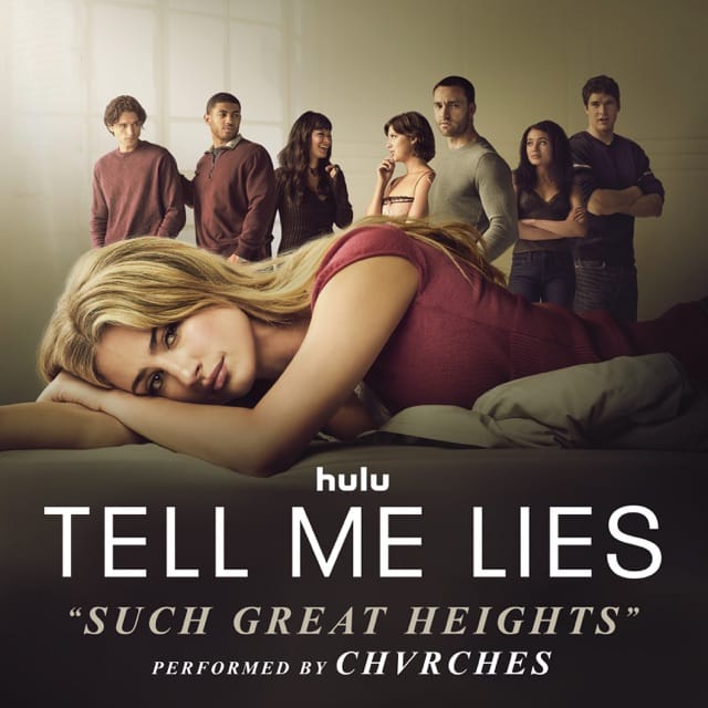 Such Great Heights (From "Tell Me Lies (Season 3)") - Single